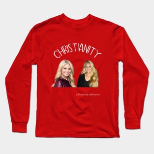 Christianity... Long Sleeve T-Shirt